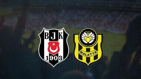 Beşiktaş malatya ya ne zaman gelecek
